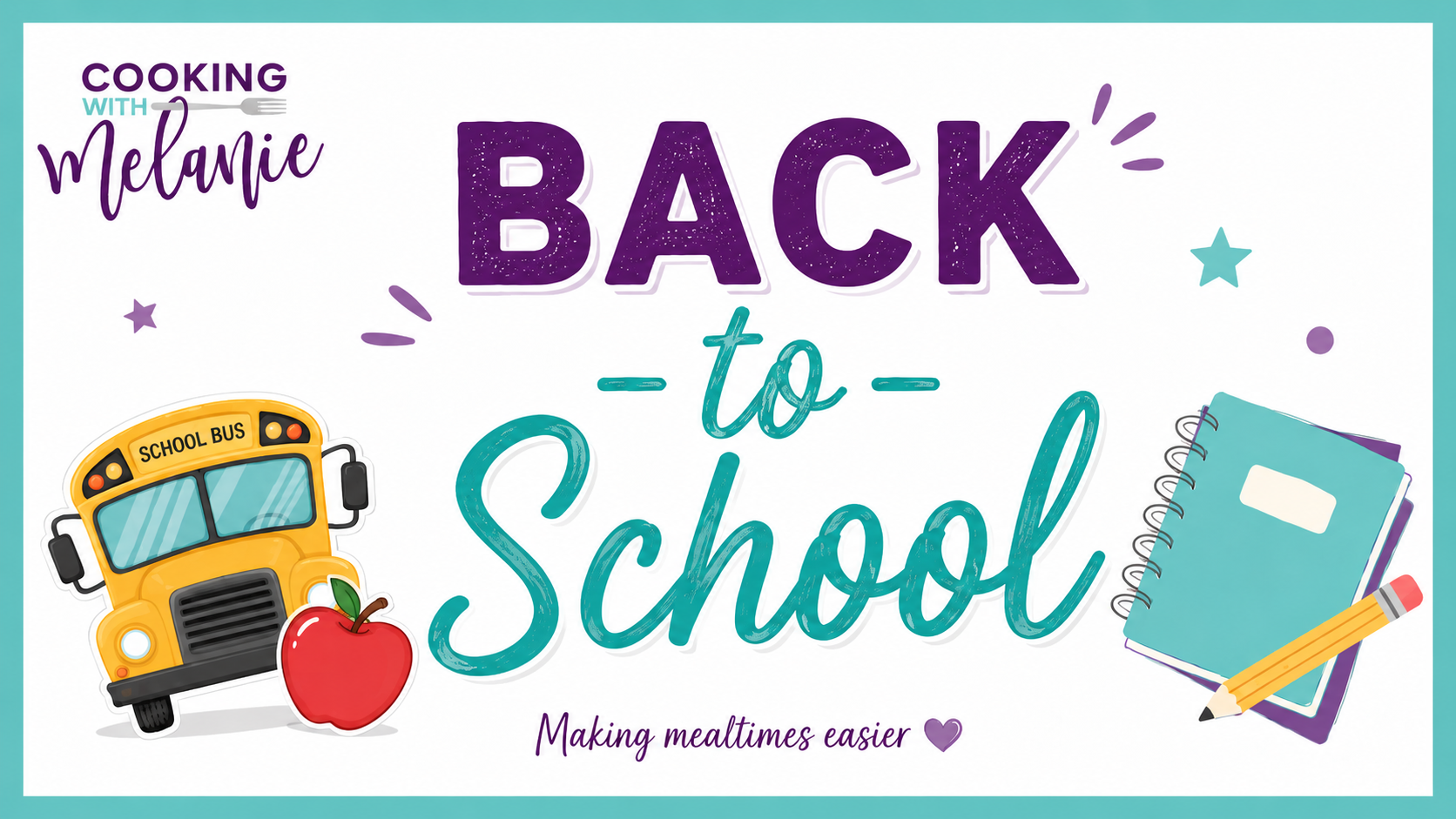 Back-to-School Mealtimes