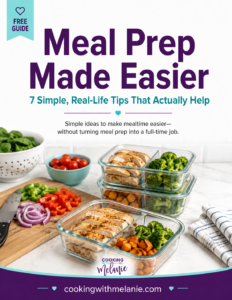 Meal Prep Made Easier: 7 Simple, Real-Life Tips That Actually Help free guide cover